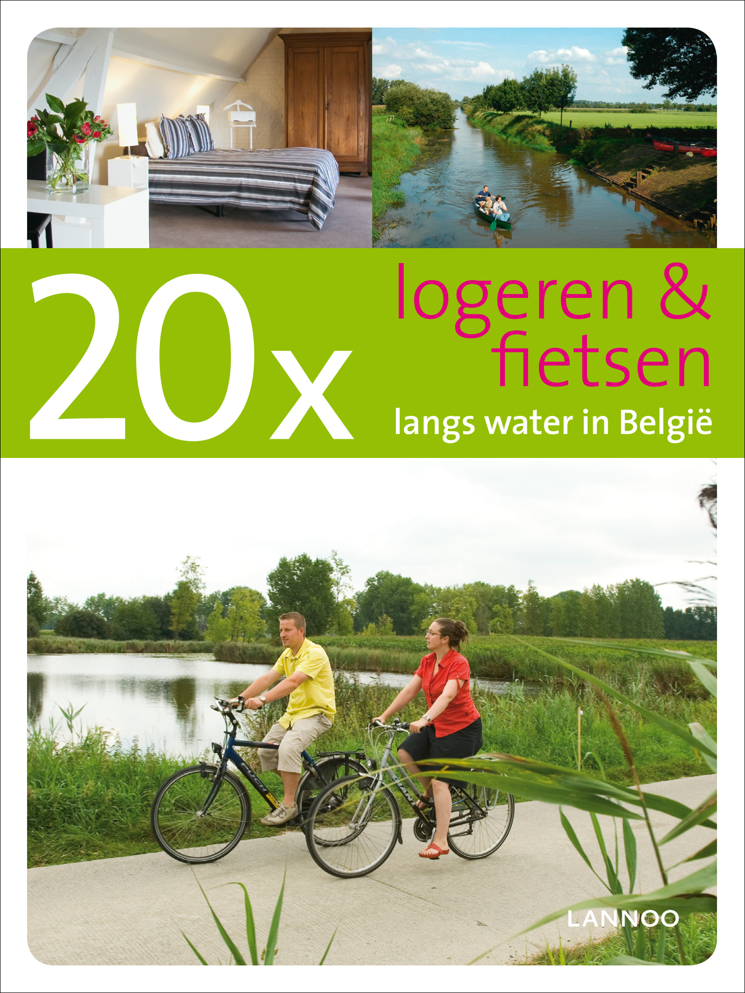 20 x & fietsen langs water België | LannooCampus Nederland